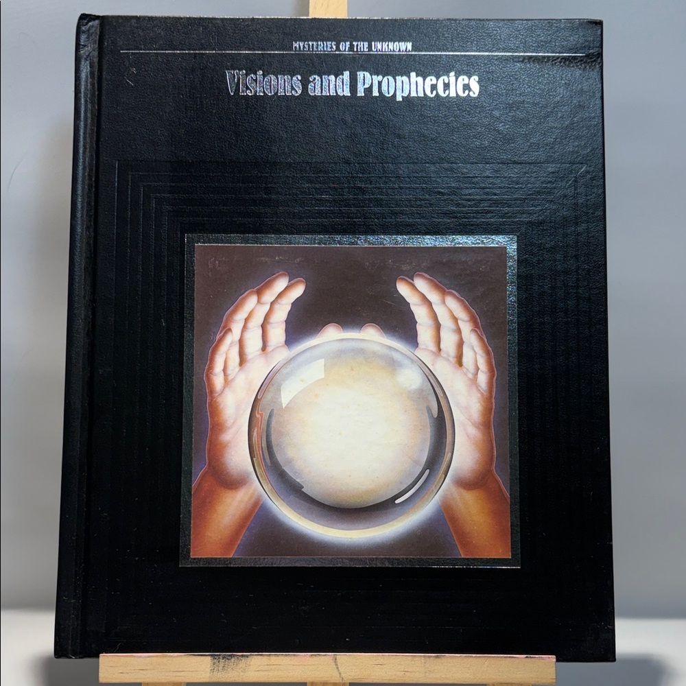 Mysteries of the unknown- Visions and Prophecies. time life book series.